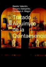 Tratado Alquímico de la Quintaesencia