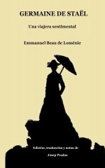 Libro Germaine de Staël. Una viajera sentimental, autor Josep Pradas Broch Libro Germaine de Staël. Una viajera sentimental, autor Josep Pradas Broch