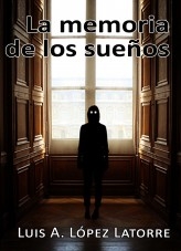 La memoria de los sueños - Capítulo 1-3 La memoria de los sueños - Capítulo 1-3