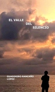 EL VALLE DEL SILENCIO