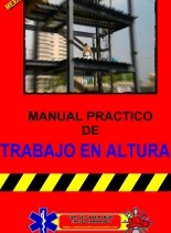 Libro MANUAL PRACTICO DE TRABAJOS EN ALTURA, autor JOSE MANUEL CHAVEZ HERNANDEZ Libro MANUAL PRACTICO DE TRABAJOS EN ALTURA, autor JOSE MANUEL CHAVEZ HERNANDEZ