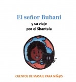 El señor Bubani y su viaje por el Shantala