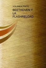 Libro BEETHOVEN Y LA FLASHRELOAD, autor bracololita Libro BEETHOVEN Y LA FLASHRELOAD, autor bracololita