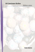 Libro 10 Canciones Fáciles para Xilófono y Piano, autor Jesús Ramírez Fernández Libro 10 Canciones Fáciles para Xilófono y Piano, autor Jesús Ramírez Fernández