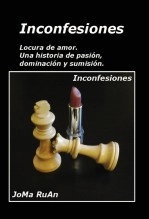 Libro Inconfesiones, autor jomaruan Libro Inconfesiones, autor jomaruan