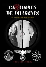 Cazadores de Dragones (El Tesoro de Edimburgo) Cazadores de Dragones (El Tesoro de Edimburgo)