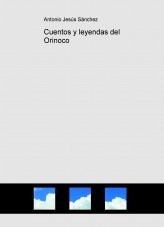 Cuentos y leyendas del Orinoco Cuentos y leyendas del Orinoco