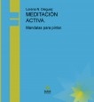 MEDITACIÓN ACTIVA.  Mandalas para pintar.