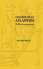 Libro LEGADOS DE LA ATLÁNTIDA 1.2, autor eduardomiquel Libro LEGADOS DE LA ATLÁNTIDA 1.2, autor eduardomiquel