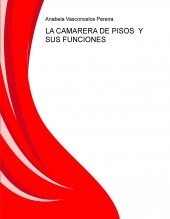 LA CAMARERA DE PISOS Y SUS FUNCIONES