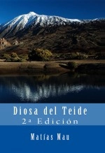 Libro Diosa del Teide, autor Editorial Alvi Books Libro Diosa del Teide, autor Editorial Alvi Books