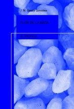 Libro FLOR DE LA NADA/EL PROFETA, autor josemagg Libro FLOR DE LA NADA/EL PROFETA, autor josemagg