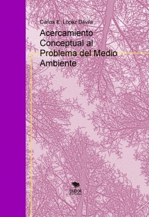 Acercamiento Conceptual al Problema del Medio Ambiente