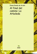 Al final del camino: La Arboleda