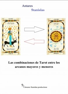 Las combinaciones de Tarot entre los arcanos mayores y menores