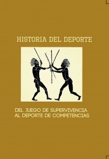 Historia del deporte: Del Juego de Supervivencia al Deporte de Competencia