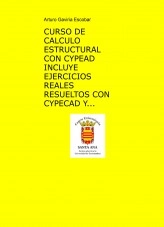 Libro CURSO DE CALCULO ESTRUCTURAL CON CYPECAD CON EJERCICIOS REALES RESUELTOS CON CYPECAD Y MANUALMENTE., autor Argaes Argaesga Libro CURSO DE CALCULO ESTRUCTURAL CON CYPECAD CON EJERCICIOS REALES RESUELTOS CON CYPECAD Y MANUALMENTE., autor Argaes Argaesga