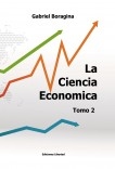 La ciencia económica (tratado). Tomo 2