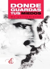 Libro Donde guardas tus miedos, autor E-DITORIAL 531 S.A.S. Libro Donde guardas tus miedos, autor E-DITORIAL 531 S.A.S.