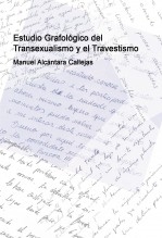 Libro Estudio Grafológico del Transexualismo y el Travestismo, autor grafoalcantara