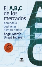 Libro El A, B, C de los mercados. Aprende a gestionar bien tu dinero., autor fibonacci