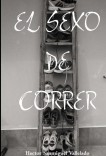 El sexo de correr