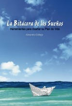 Libro Bitácora de sueños. Autoconocimiento y plan de vida, autor FANNY ALEXANDRA GALLEGO LOPERA