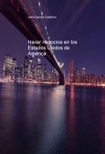 Libro Hacer negocios en los Estados Unidos de América, autor castillon Libro Hacer negocios en los Estados Unidos de América, autor castillon