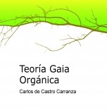 Teoría Gaia Orgánica
