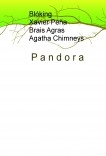 Pandora Pandora