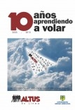 Altus en Línea: 10 años aprendiendo a volar Altus en Línea: 10 años aprendiendo a volar