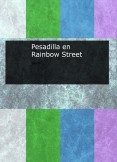 Pesadilla en Rainbow Street