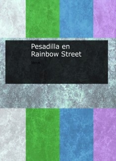 Pesadilla en Rainbow Street
