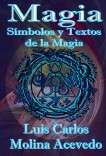 Magia: Símbolos y Textos de la Magia