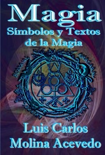 Magia: Símbolos y Textos de la Magia