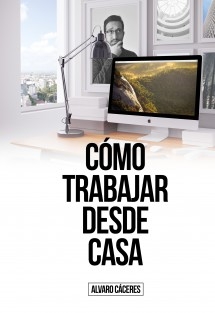 Cómo trabajar desde casa