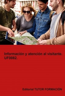 Información y atención al visitante. UF0082