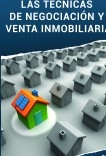 Las Técnicas de Negociación y Venta Inmobiliaria