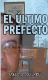 El último prefecto