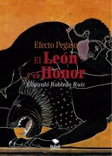 Efecto Pegaso: El León y el Honor