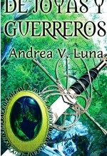 Libro De Joyas y Guerreros. Trilogía, autor Editorial Alvi Books Libro De Joyas y Guerreros. Trilogía, autor Editorial Alvi Books