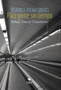 Relatos y poemas breves para gente sin tiempo