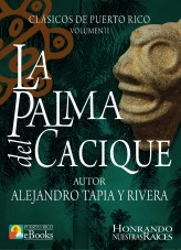 Libro La Palma del Cacique, autor Juan Ramos Ibarra Libro La Palma del Cacique, autor Juan Ramos Ibarra