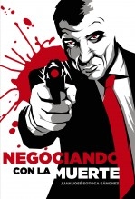 Negociando con la Muerte Negociando con la Muerte