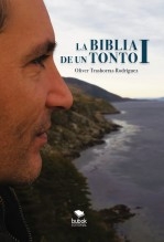 La Biblia de un tonto I La Biblia de un tonto I