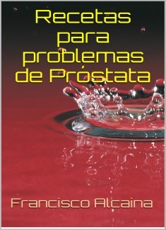 Recetas para Problemas de Próstata