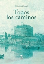 Todos los caminos Todos los caminos