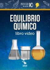 Libro EQUILIBRIO QUÍMICO libro vídeo, autor profesor10demates