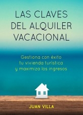 Las claves del alquiler vacacional