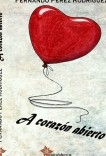A corazon abierto A corazon abierto